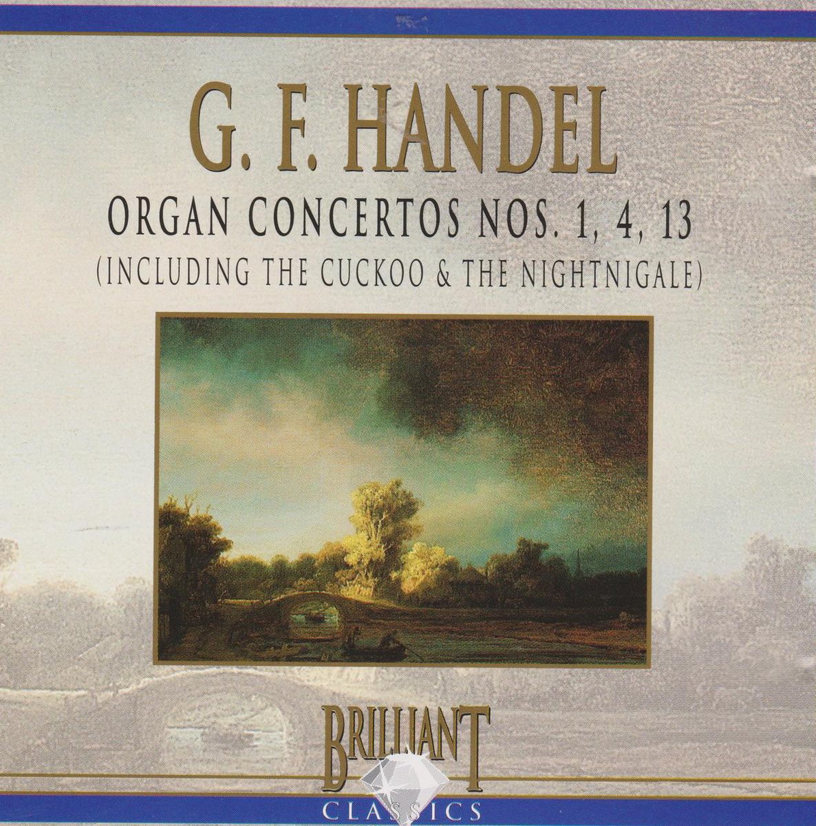 G.F. Handel - Organ Concertos nos. 1,4, 13 - Violin Sonata