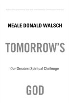 Boek "Tomorrow's God" van Neale Donald Walsch. "Our Greatest Spiritual Challenge"