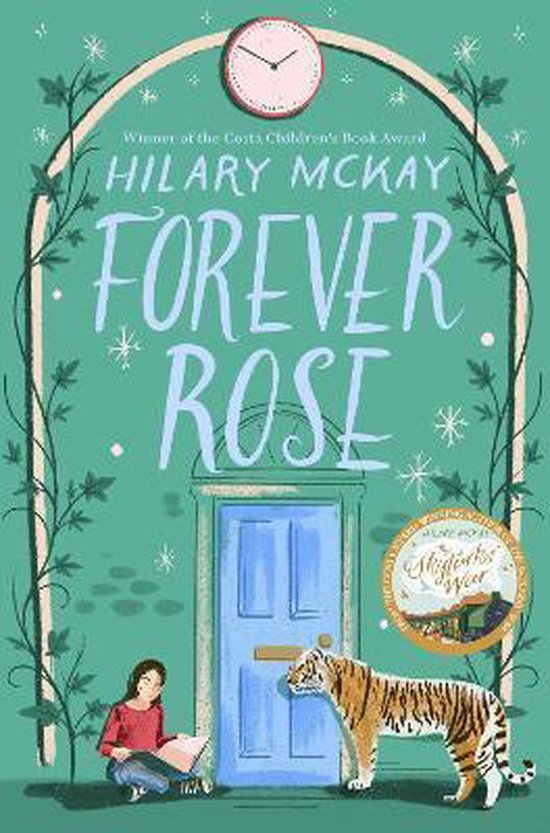 Forever Rose, Hilary Mckay 9781529033274 Boeken