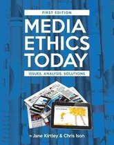 Media Ethics Today