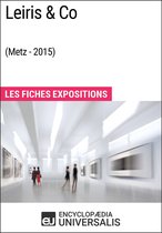 Leiris & Co (Metz - 2015)