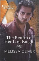 Notorious Knights 3 - The Return of Her Lost Knight