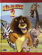 Madagascar 2. Das Buch zum Film