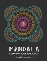 Mandala Coloring Book For Adults Stress Relieving