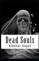 Dead Souls ( Illustrated Classics )