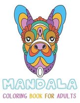 Mandala Coloring Book for Adults: mandala gifts