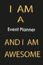 I am a Event Planner And I am awesome