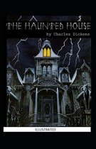 The Haunted House Illustrated
