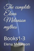 The complete Elena Melanson mythos