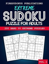 Extreme Sudoku Puzzle: 200 Challenging & Hard To Extreme Large Print Puzzles With Solutions For Adults