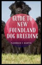 Guide to New Foundland Dog Breeding