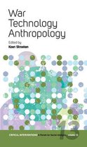 War, Technology, Anthropology