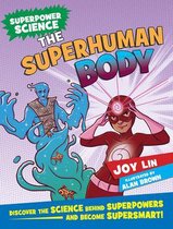 The Superhuman Body