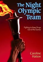 The Night Olympic Team