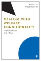 Dealing with welfare conditionality Implementation and Effects