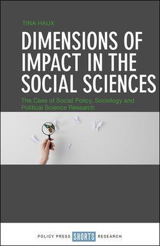 Dimensions of Impact in the Social Sciences 9781447324089 Tina Haux