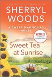 Sweet Magnolias Novel- Sweet Tea at Sunrise