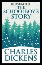 The Schoolboy's Story Illustrated