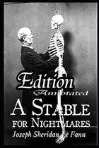 A Stable for Nightmares ANNOTATED