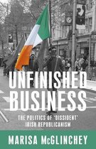The Politics and Ideology of 'Dissident' Irish Republicanism