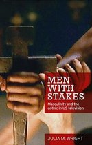 Men With Stakes