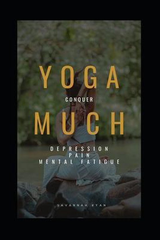 2021: Dressed for Yoga- Yoga Much - cover