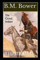 The Good Indian Illustrated