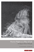 Human Rights As A Way Of Life