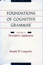 Foundations of Cognitive Grammar: Volume II
