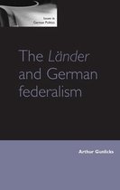 Issues in German Politics-The LäNder and German Federalism