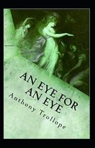 An Eye for an Eye Annotated