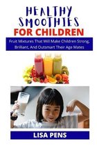 Healthy Smoothies for Children