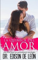 La Quimica del Amor