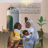 Somalia and Beyond Bedtime