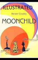 Moonchild Illustrated