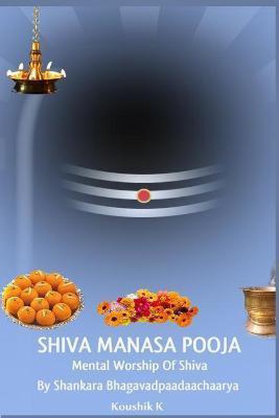 Shiva Manasa Pooja 9798673503980 Koushik K Boeken