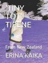 'tiny Tot' Tipene
