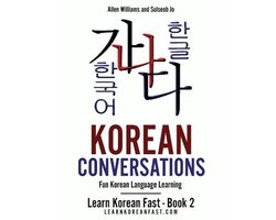 Learn Korean Fast- Korean Conversations
