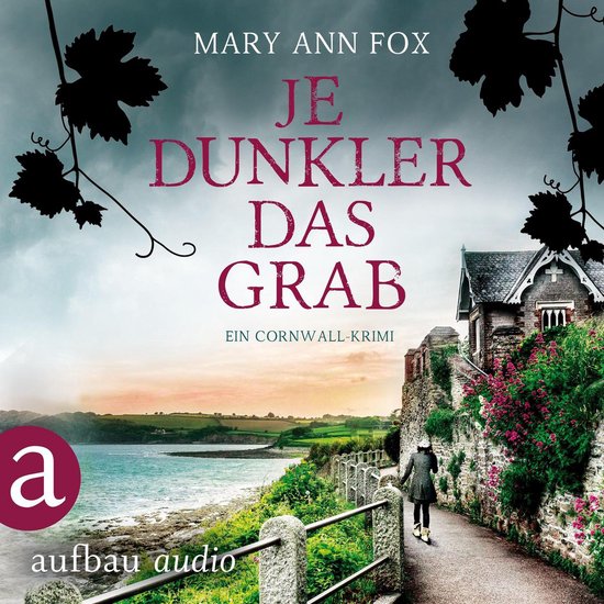 Je dunkler das Grab - Mags Blake - Ein Cornwall-Krimi, Band  ... - cover