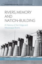 Rivers, Memory, and Nation-Building