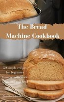 The Bread Machine Cookbook