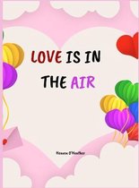 LOVE is in the AIR