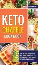 Keto Chaffle Cookbook