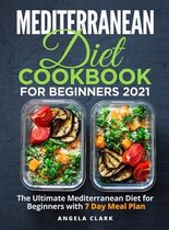 Mediterranean Diet Cookbook for Beginners 2021