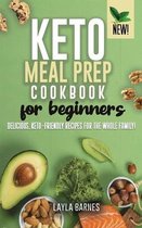 Keto Meal Prep Cookbook For Beginners