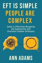EFT is Simple; People are Complex