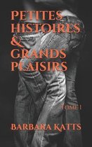 Petites histoires & grands plaisirs