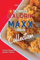 The Complete Kalorik MAXX Air fryer Oven Cookbook Collection