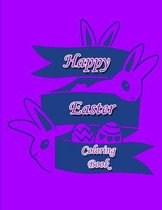 Happy Easter Coloring Book for Kids / Toddlers