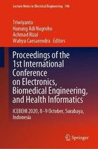 Proceedings of the 1st International Conference on Electronics, Biomedical Engineering, and Health Informatics